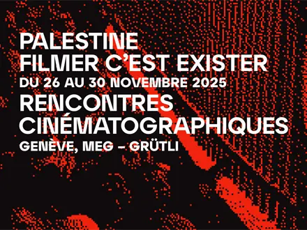 Rencontres cinématographiques Palestine: Filmer C'est Exister